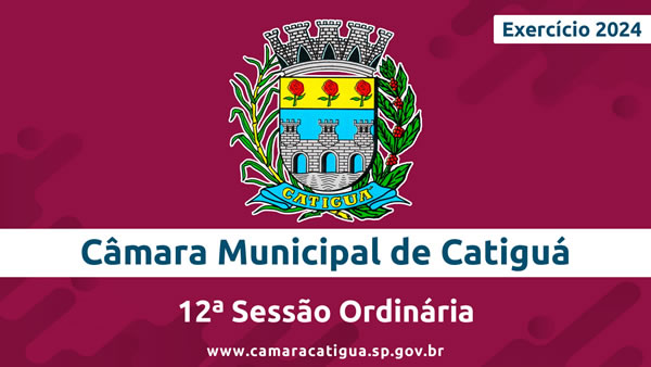 12ª Sessão Ordinária de 2024