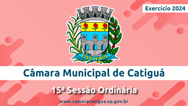 15ª Sessão Ordinária de 2024