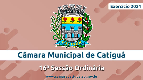 16ª Sessão Ordinária de 2024