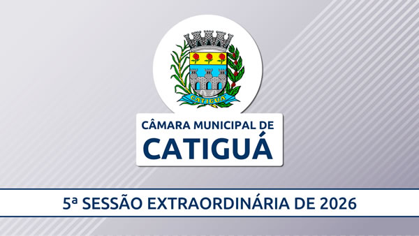 5ª Sessão Extraordinária de 2026